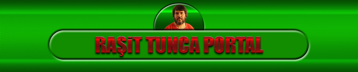 Raşit Tunca Forumu Raşit Tunca Forumu